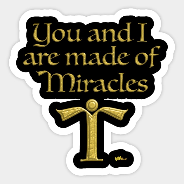 Made of Miracles Sticker by NN Tease